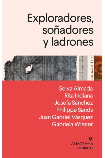 EXPLORADORES SOÑADORES Y LADRONES