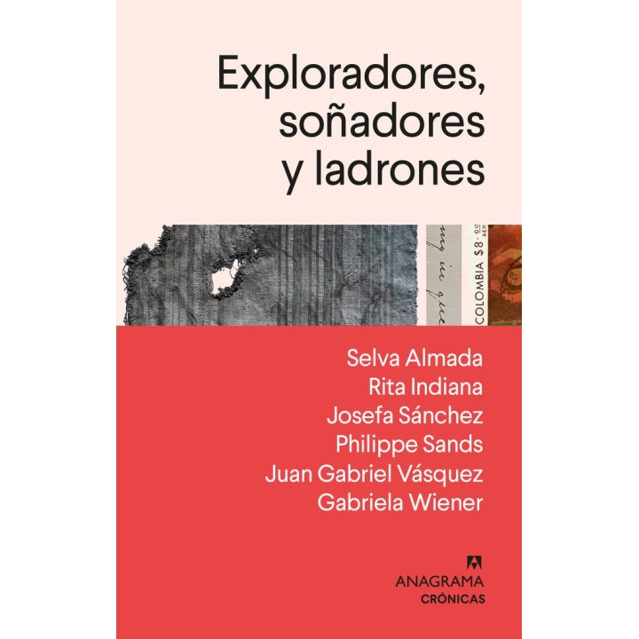 EXPLORADORES SOÑADORES Y LADRONES