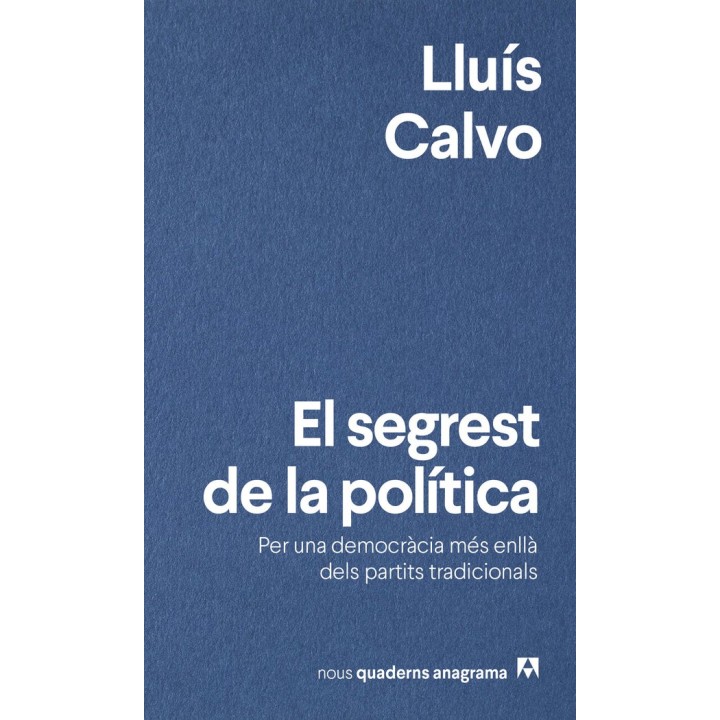 EL SEGREST DE LA POLITICA