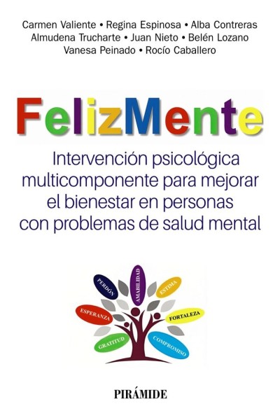 FELIZMENTE. INTERVENCION PSICOLOGICA MULTICOMPONENTE PARA ME