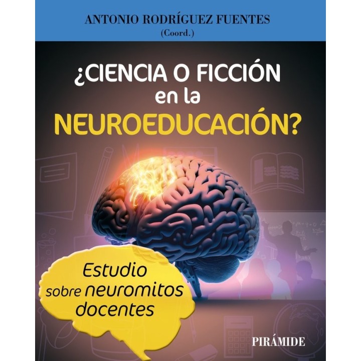 CIENCIA O FICCION EN LA NEUROEDUCACION
