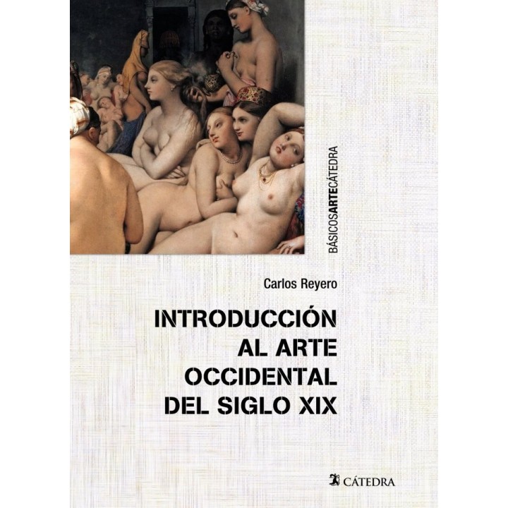 INTRODUCCION AL ARTE OCCIDENTAL DEL SIGLO XIX
