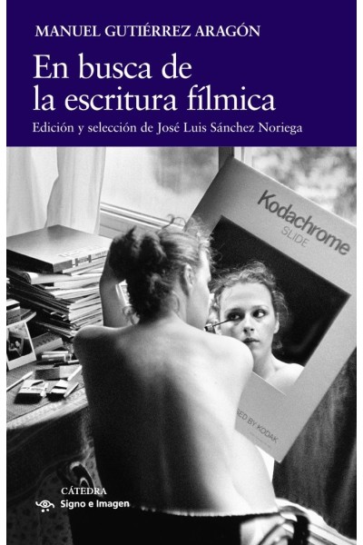 EN BUSCA DE LA ESCRITURA FILMICA