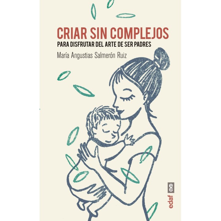 CRIAR SIN COMPLEJOS