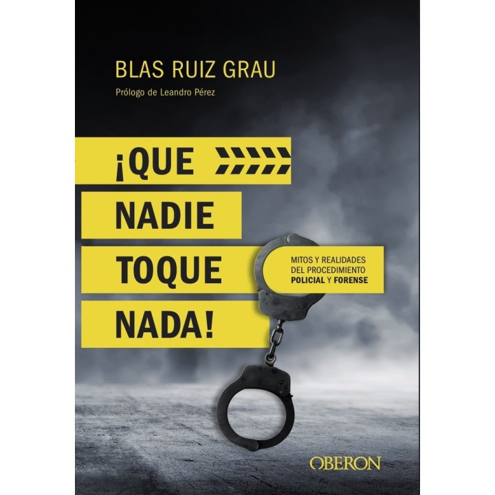 QUE NADIE TOQUE NADA! MITOS Y REALIDADES
