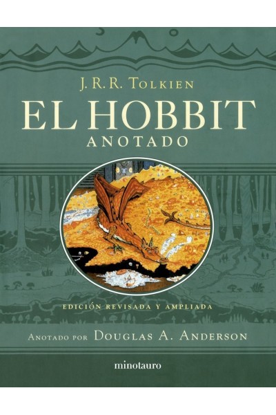 EL HOBBIT EDICION REVISADA ANOTADA E ILUSTRADA
