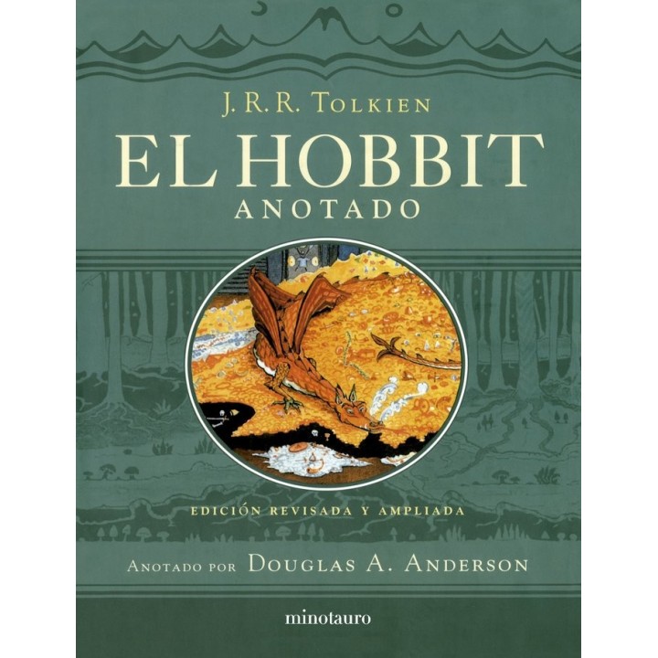 EL HOBBIT EDICION REVISADA ANOTADA E ILUSTRADA