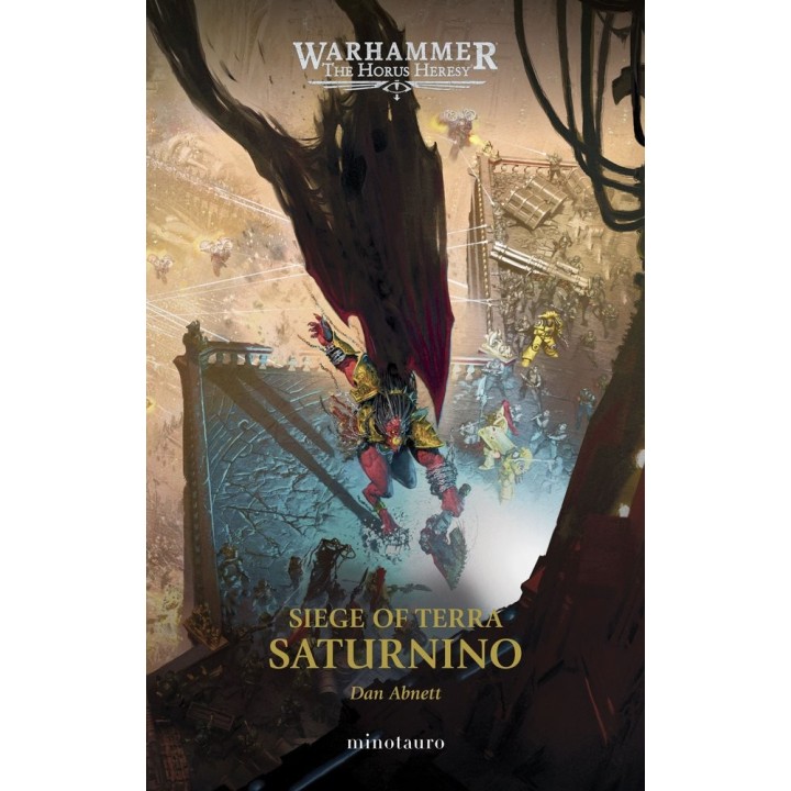 THE HORUS HERESY SIEGE OF TERRA 4 SATURNINO