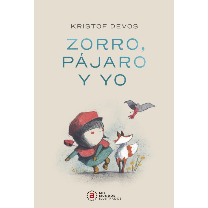 ZORRO PAJARO Y YO