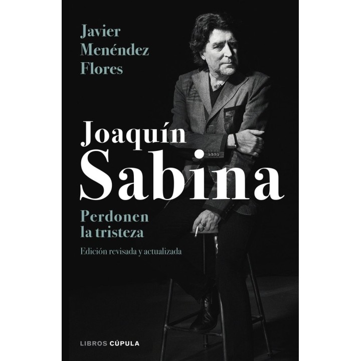 JOAQUIN SABINA PERDONEN LA TRISTEZA