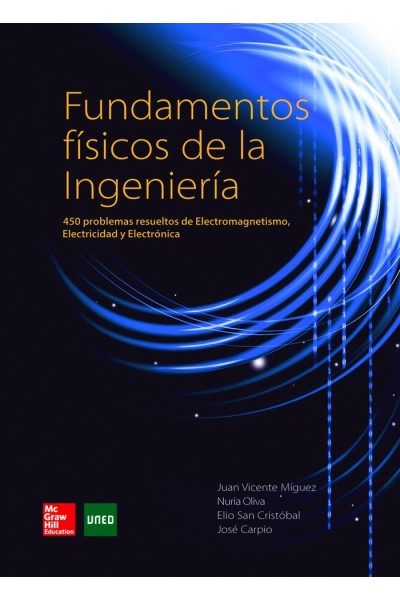 FUNDAMENTOS FISICOS DE LA INGENIERIA PROBLEMAS RESUELTOS