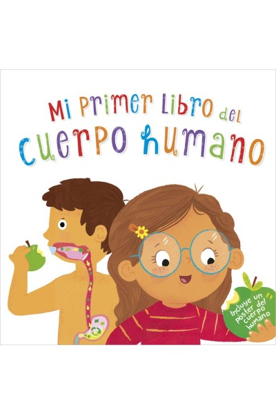 MI PRIMER LIBRO DEL CUERPO HUMANO
