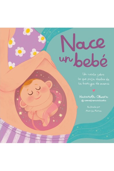 NACE UN BEBE QUE PASA DENTRO DE LA BARRIGA DE MAMA
