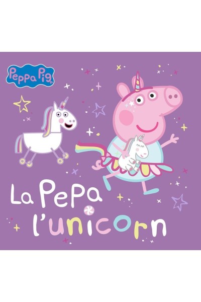 PEPPA PIG UN CUENTO LA PEPA L'UNICORN