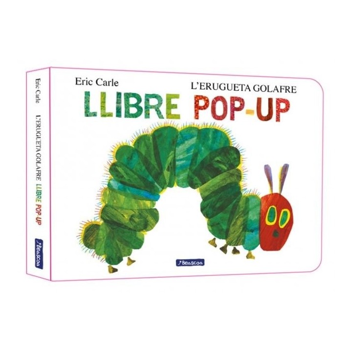 L'ERUGUETA GOLAFRE EL LLIBRE POP-UP COLÚLECCIO ERIC CARLE