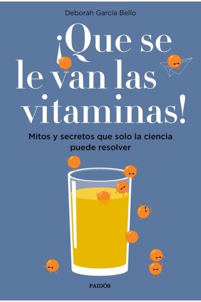QUE SE LE VAN LAS VITAMINAS