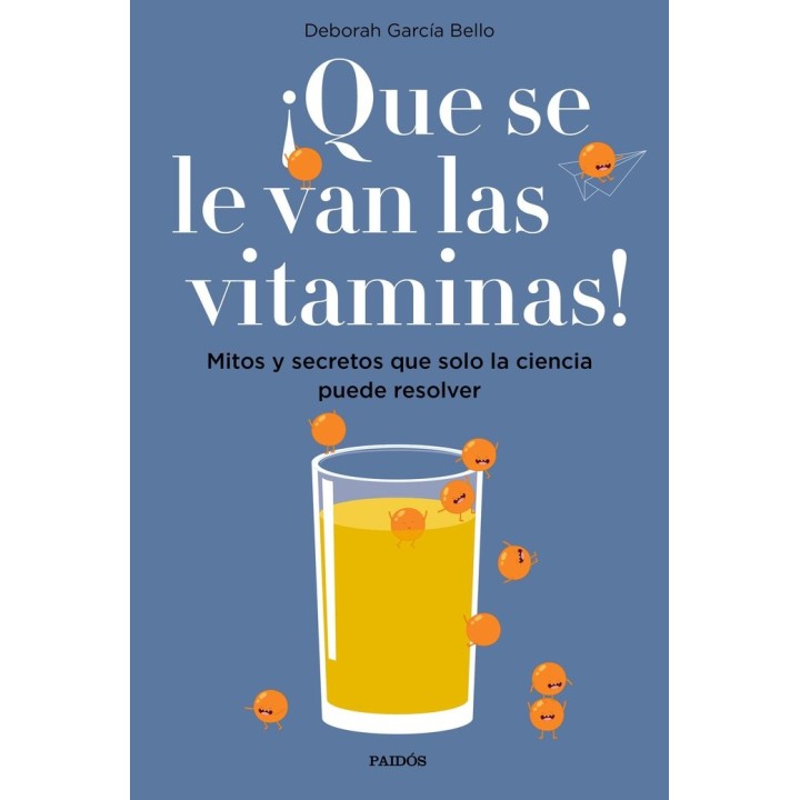 QUE SE LE VAN LAS VITAMINAS