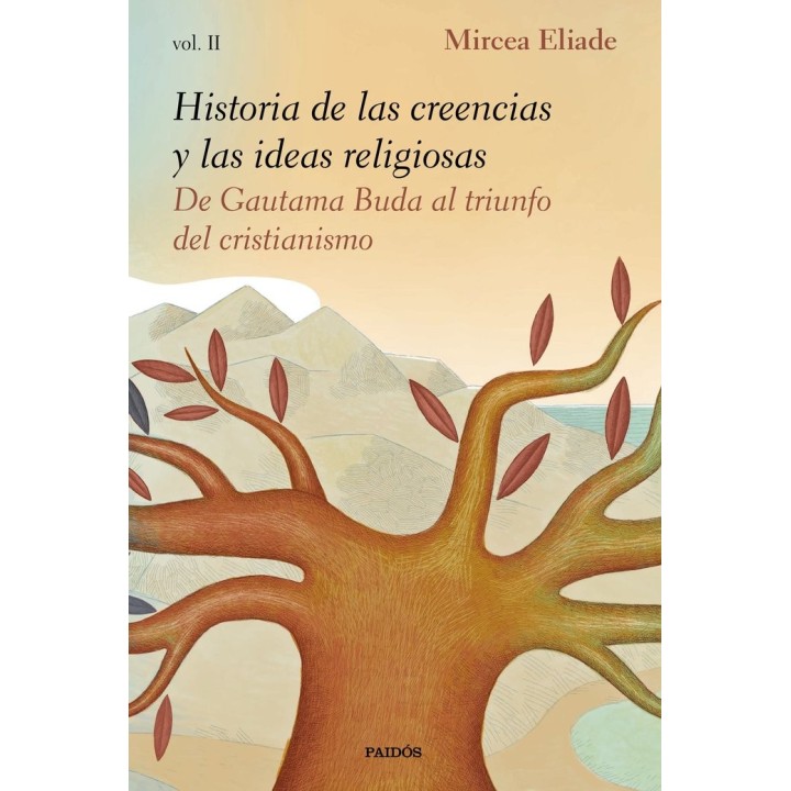 HISTORIA DE LAS CREENCIAS Y LAS IDEAS RELIGIOSAS II