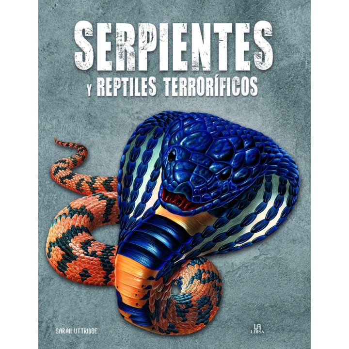 SERPIENTES Y REPTILES TERRORIFICOS