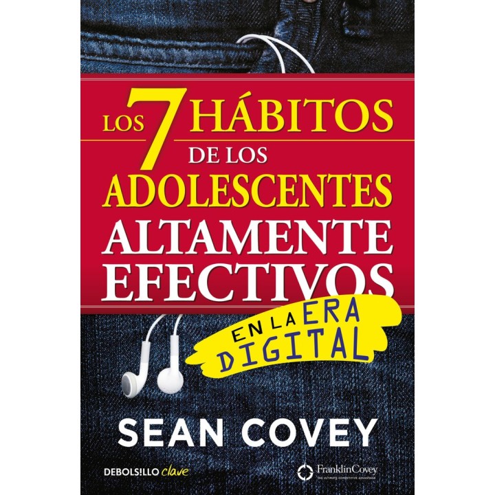 7 HABITOS DE ADOLESCENTES ALTAMENTE EFECTIVOS EN ERA DIGITA