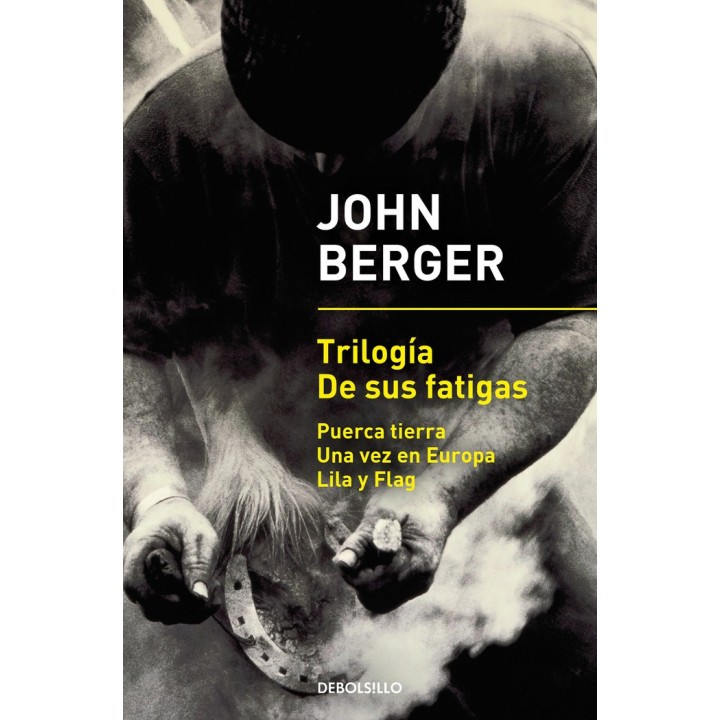 TRILOGIA DE SUS FATIGAS