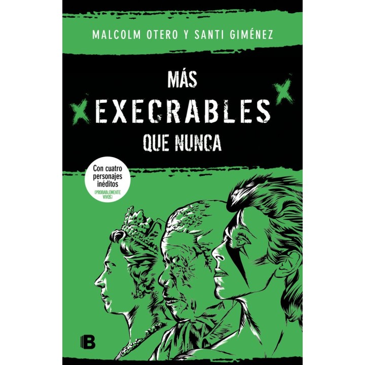 MAS EXECRABLES QUE NUNCA