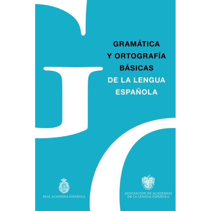 GRAMATICA Y ORTOGRAFIA BASICAS