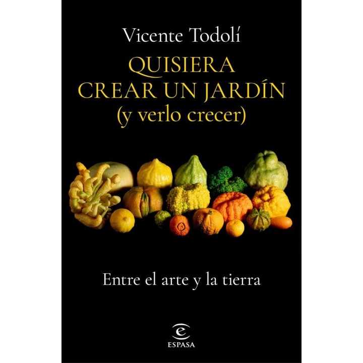 QUISIERA CREAR UN JARDIN Y VERLO CRECER
