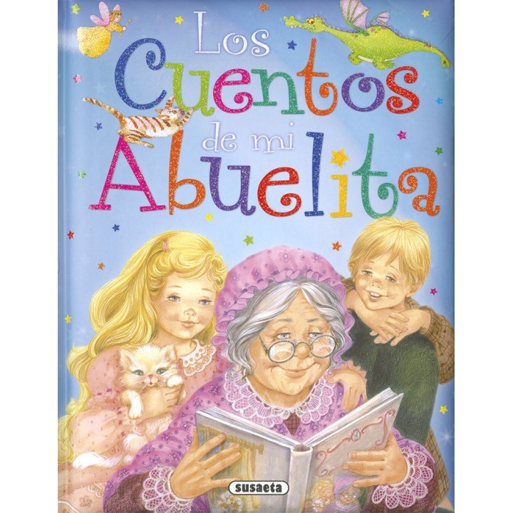 CUENTOS DE MI ABUELITA,LOS