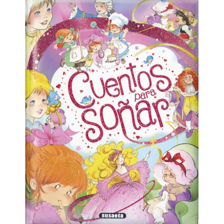 CUENTOS PARA SOÑAR