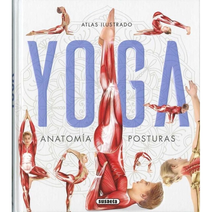 ATLAS ILUSTRADO YOGA ANATOMIA POSTURAS