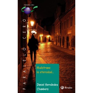 MUESTRAME LA ETERNIDAD