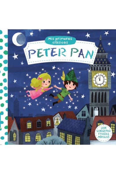 MIS PRIMEROS CLASICOS PETER PAN