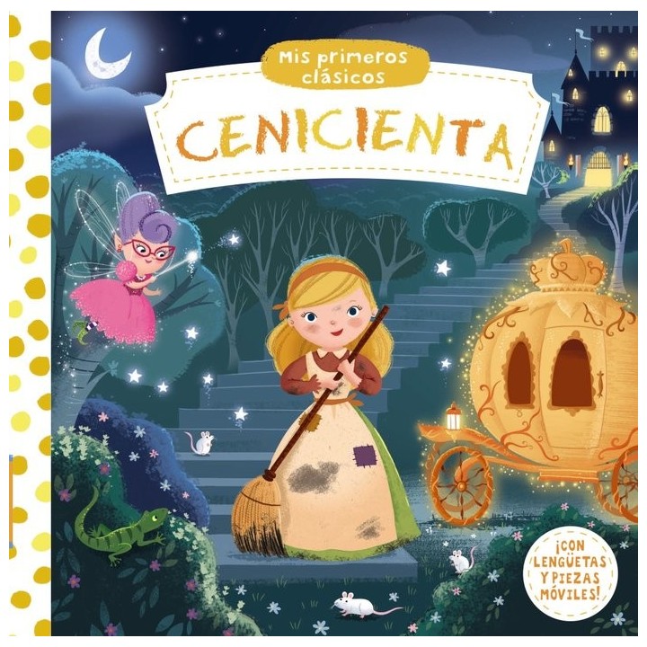 MIS PRIMEROS CLASICOS CENICIENTA