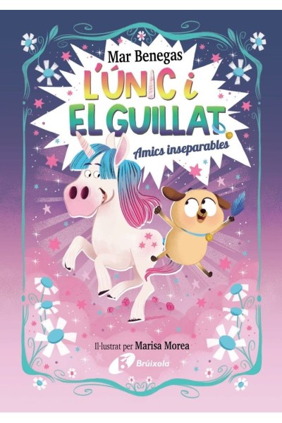 L'UNIC I EL GUILLAT 1 AMICS INSEPARABLES