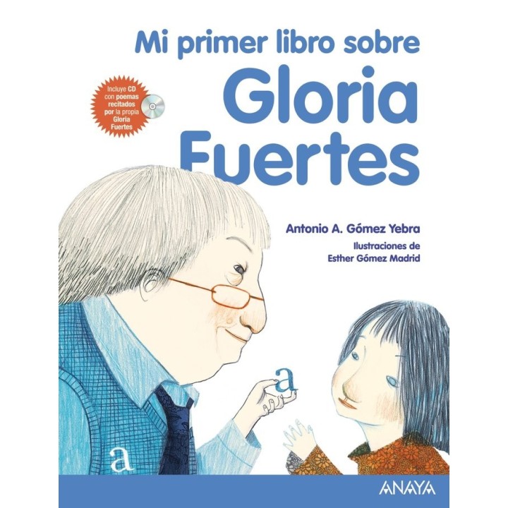 MI PRIMER LIBRO SOBRE GLORIA FUERTES