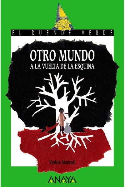 OTRO MUNDO A LA VUELTA DE LA ESQUINA