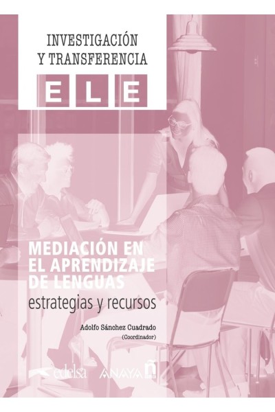 MEDIACION EN EL APRENDIZAJE DE LENGUAS ESTRATEGIAS Y RECURS