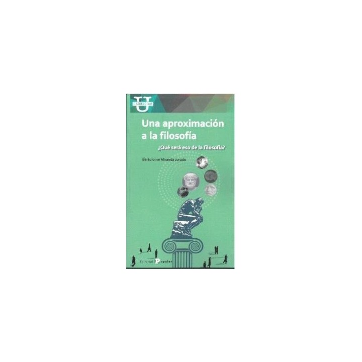 UNA APROXIMACION A LA FILOSOFIA