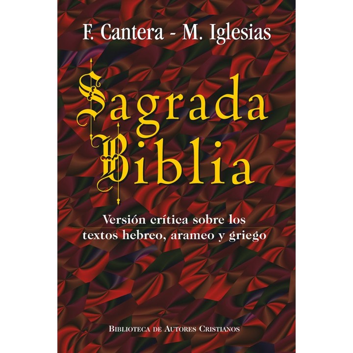 SAGRADA BIBLIA (CANTERA-IGLESIAS)