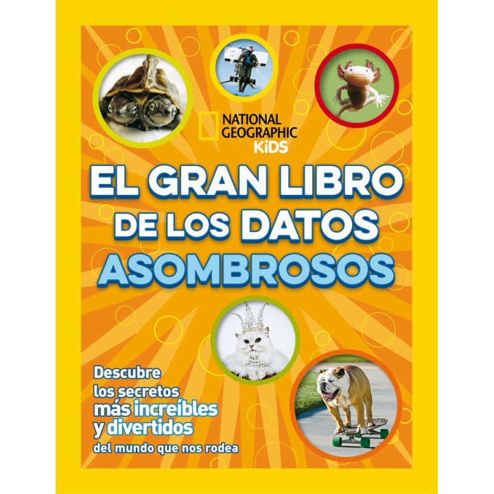 EL GRAN LIBRO DE LOS DATOS ASOMBROSOS