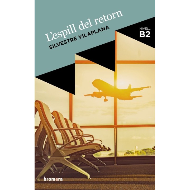 L'ESPILL DEL RETORN