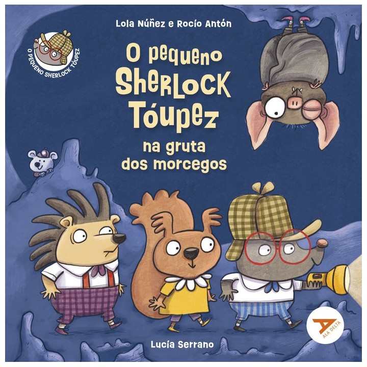 O PEQUENO SHERLOCK TOUPEZ NA GRUTA DOS MORCEGOS