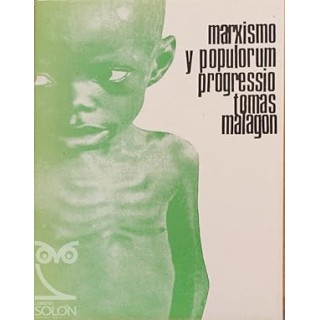EL MARXISMO Y LA POPULORUM PROGRESSIO