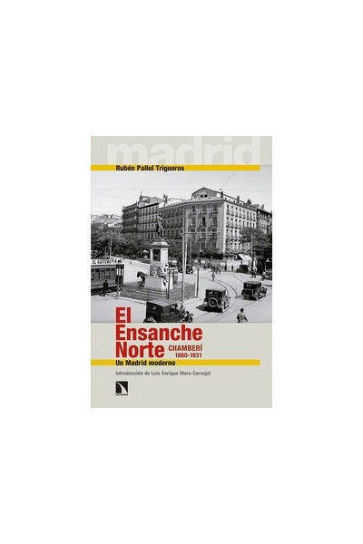 ENSANCHE NORTE CHAMBERI 1860 1931.EL
