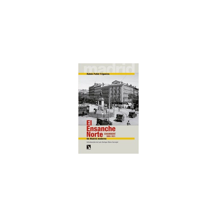 ENSANCHE NORTE CHAMBERI 1860 1931.EL