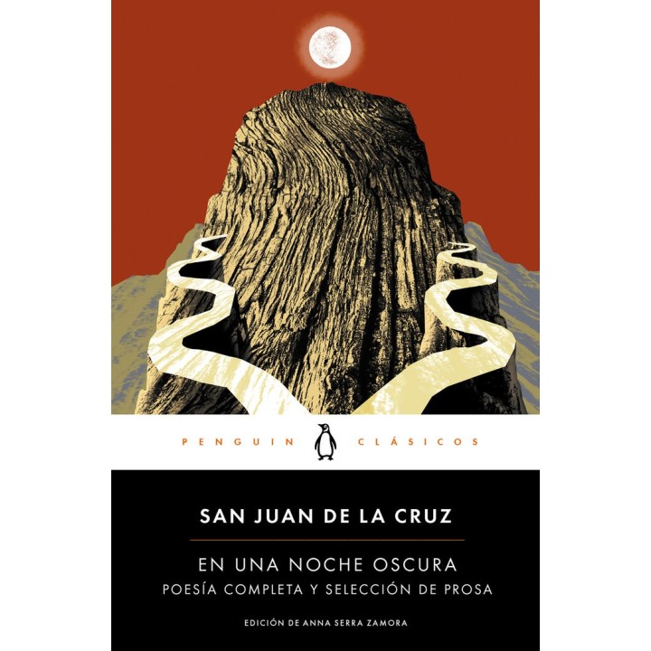 EN UNA NOCHE OSCURA - POESIA COMPLETA Y SELECCION PROSA