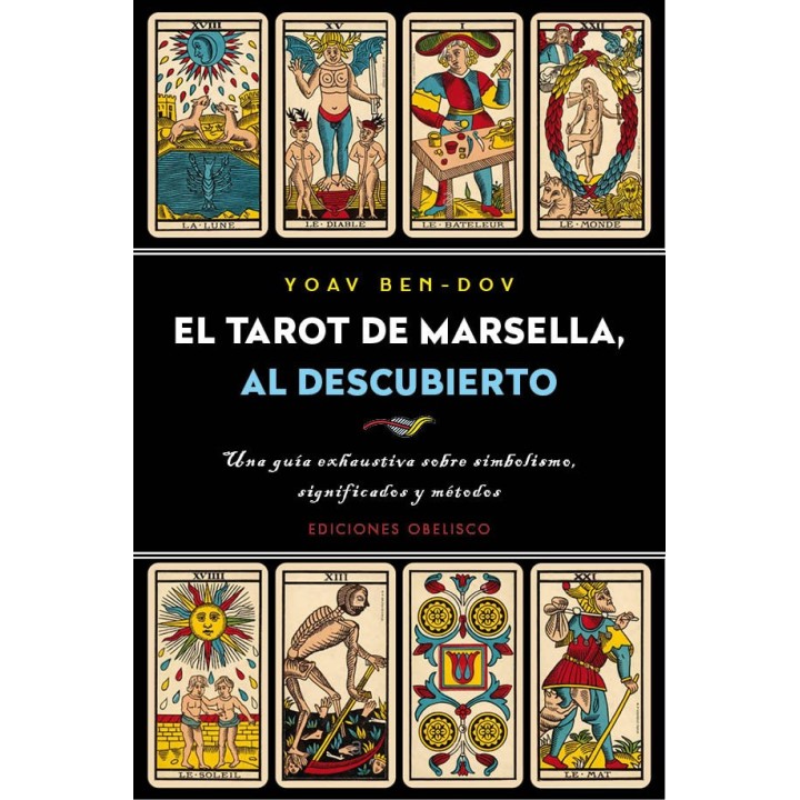TAROT DE MARSELLA AL DESCUBIERTO, EL