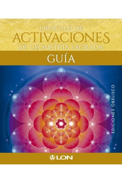 ORACULO DE ACTIVACIONES DE GEOMETRIA SAGRADA