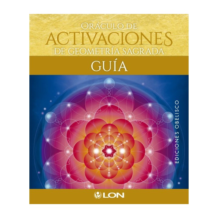 ORACULO DE ACTIVACIONES DE GEOMETRIA SAGRADA